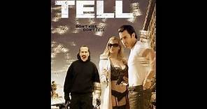 TELL (2014) OFFICIAL THEATRICAL MOVIE TRAILER (Awesome Movie Trailers)