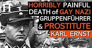 Horrible EXECUTION of Karl Ernst - Brutal NAZI SA Leader murdered during Night of the Long Knives
