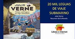 Un Resumen de 20 mil leguas de viaje submarino de Julio Verne