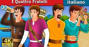 I Quattro Fratelli | The Four Brothers Story in Italian | @ItalianFairyTales