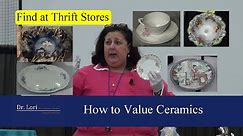 How to Price Antique Dishes, China, Plates & Bowls by Dr. Lori