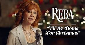 Reba McEntire - I'll Be Home For Christmas