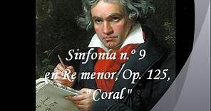 · Ludwig van Beethoven · Sinfonía n.º 9 "Coral" · Completa.