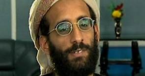 The life of Anwar al-Awlaki