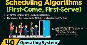 Scheduling Algorithms - First Come First Served (FCFS)