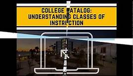 College Catalog: Understanding Courses of Instruction