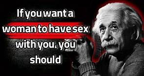 Albert Einstein: Einstein's quotes that every man should know before he gets old