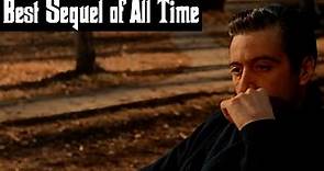The Godfather Part II: The Greatest Sequel of All Time | A Godfather Part II Discussion