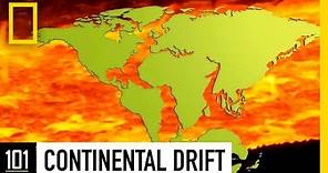 Continental Drift 101 | National Geographic
