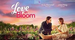 Love In Bloom | Trailer | Nicely Entertainment