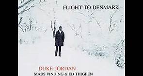 Duke Jordan ~ Flight To Denmark (Full Album)