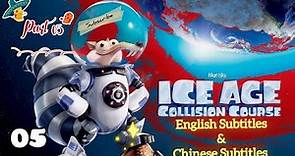 Ice Age 5: Collision Course (05/22)