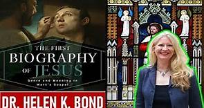 The First Biography Of Jesus: Genre And Meaning In Mark's Gospel - Dr. Helen K. Bond
