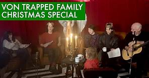 Von Trapped Family Christmas Special