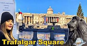 Trafalgar Square, London Walking Tour