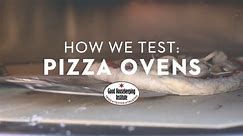 How We Test: Pizza Ovens