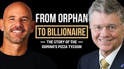 From Orphan to Billionaire: The Incredible Story of Domino's Pizza Tycoon Tom Monaghan #entrepreneur