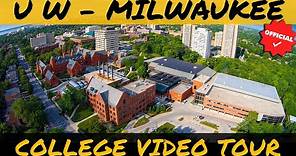 University of Wisconsin - Milwaukee Campus Tour