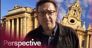 Baroque In Britain: Waldemar Visits The Hawksmoor Churches & St Pauls Cathedral | Ep 3 | Perspective
