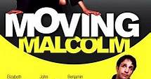 Moving Malcolm - Alchetron, The Free Social Encyclopedia