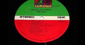 Raw Root - Harold Alexander (Full Album) 1974