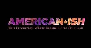 Americanish OFFICIAL Trailer