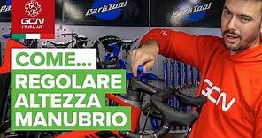 Come regolare altezza manubrio