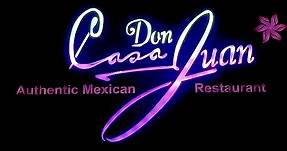 Casa Don Juan Mexican Restaurant | Our Vision