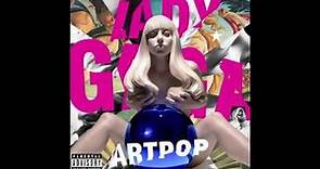 Lady Gaga - G.U.Y. (Audio)