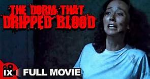 The Dorm That Dripped Blood (1982) | RETRO HORROR | Laurie Lapinski - Stephen Sachs - David Snow