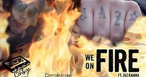 Configa - We On Fire (ft. Jaz Kahina) - from The Liability movie soundtrack