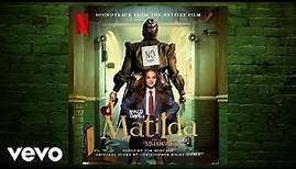 When I Grow Up | Roald Dahl's Matilda The Musical (Soundtrack from the Netflix Film)