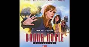 Donna Noble: Kidnapped! - Trailer - Big Finish