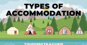Types of Accommodation | Made SIMPLE