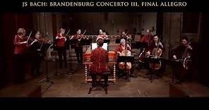 Bach: Brandenburg Concerto No. 3 BWV 1048, Third movement: Allegro, Voices of Music