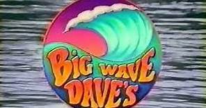 Big Wave Dave's- Episode 6