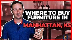 Furniture Stores near Me - Where to Buy Furniture in Manhattan Kansas