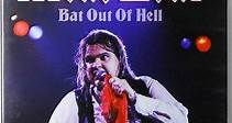 Meat Loaf - Bat Out Of Hell (The Original Tour)