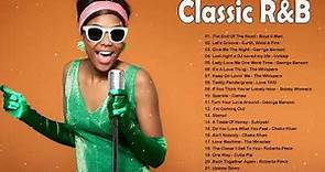 Best R&B Songs of All Time - Classic R&B Soul Music Playlist Updated in 2021