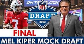 Mel Kiper’s FINAL 2023 NFL Mock Draft: 1st Round Projections WITH Trades