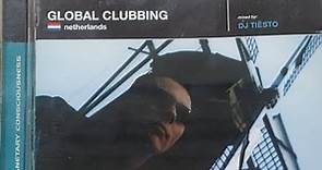 DJ Tiesto Rare Mix CD - Global Clubbing (Netherlands) | Full Album |