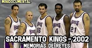 Sacramento Kings - Temporada 2002 | Mini Documental NBA