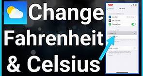 How To Change Temperature To Farenheit Or Celsius In Weather App