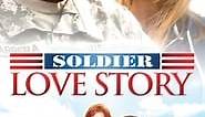 A Soldier's Love Story (2010) - AZ Movies