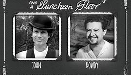 Howard "Howdy" Forrester, John Hartford - Home Made Sugar and a Puncheon Floor
