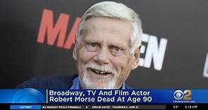 Broadway, TV and film actor Robert Morse dead at age 90