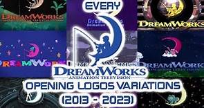 Every DreamWorks Animation Television Opening Logos Variations (2013 - 2023)