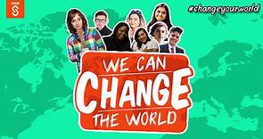 We Can Change The World