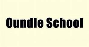 Oundle School
