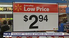 Walmart to close on Thanksgiving for 4th Year